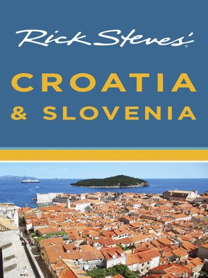 cover image of Rick Steves' Croatia and Slovenia